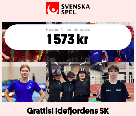 Urklilpp från Svenska Spel med beloppet 1573 kr och texten "Grattis! Idefjordens SK"
